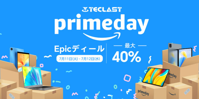 【TeclastｘAmazonプライムデー予告】Amazonビッグセールイベントすぐ開催します！Teclast大人気タブレット＆ラップトップを激安値で手に入れましょう！最大40％ OFF可能！のメイン画像