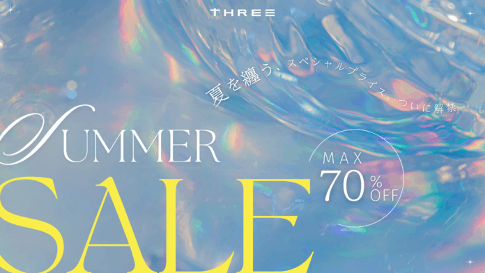 【期間限定！最大70％OFF】複合商業施設THREEにて『Summer SALE』が2025年6月28日（土）よりスタート！のメイン画像