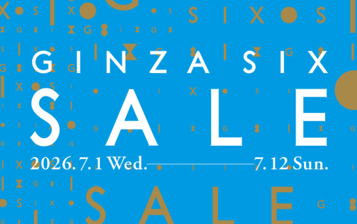2026夏セール 「GINZA SIX SALE」実施　屋上庭園では盆踊り大会を開催！銘店屋台も出店のメイン画像