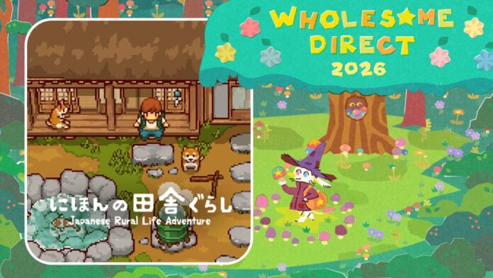 世界が注目するインディーゲームの祭典「Wholesome Direct 2026」に、『にほんの田舎ぐらし』が採択！本イベントでの紹介を記念して、報酬アイテムを獲得できる最新アップデートを実施！のメイン画像